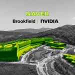 NAVER Teams Up With Brookfield and NVIDIA to Supercharge Korea's National AI Infrastructure